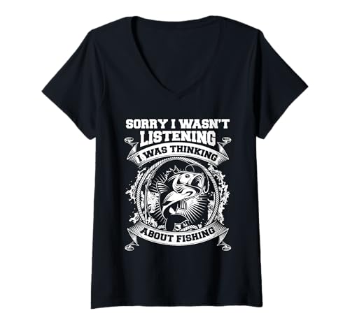 Damen Entschuldigung, ich habe nicht zugehört, ich habe ans Angeln gedacht Lustig T-Shirt mit V-Ausschnitt Damen Entschuldigung, ich habe nicht zugehört, ich habe ans Angeln gedacht Lustig T-Shirt mit V-Ausschnitt von Fishing Design Fisherman Apparels
