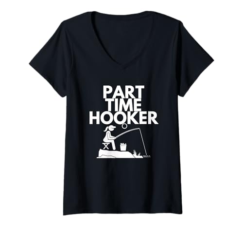 Damen Angeln Teilzeit Hooker T-Shirt mit V-Ausschnitt Damen Angeln Teilzeit Hooker T-Shirt mit V-Ausschnitt von Fishing Part Time Hooker