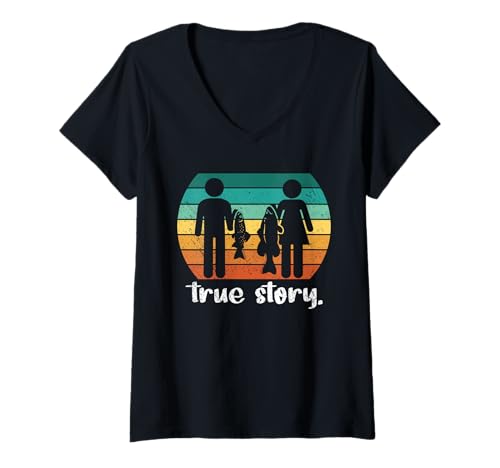 Damen Wahre Geschichte – Lustige Fischerangeln T-Shirt mit V-Ausschnitt Damen Wahre Geschichte – Lustige Fischerangeln T-Shirt mit V-Ausschnitt von Fishing Quotes & Gifts
