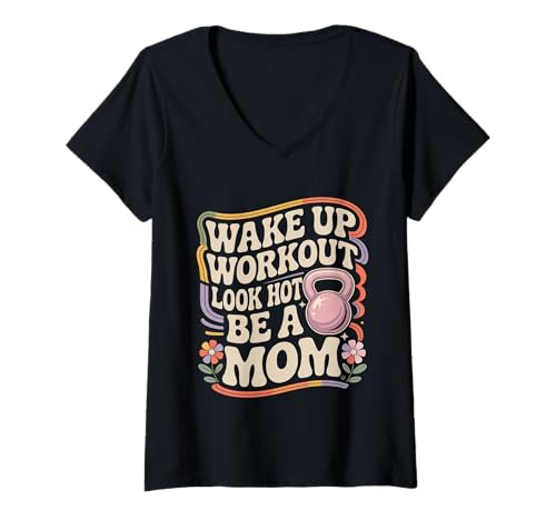 Damen Wake Up Workout Look Hot Be A Mom Wellnessroutine T-Shirt mit V-Ausschnitt Damen Wake Up Workout Look Hot Be A Mom Wellnessroutine T-Shirt mit V-Ausschnitt von Fit inspirierende Mutterroutine
