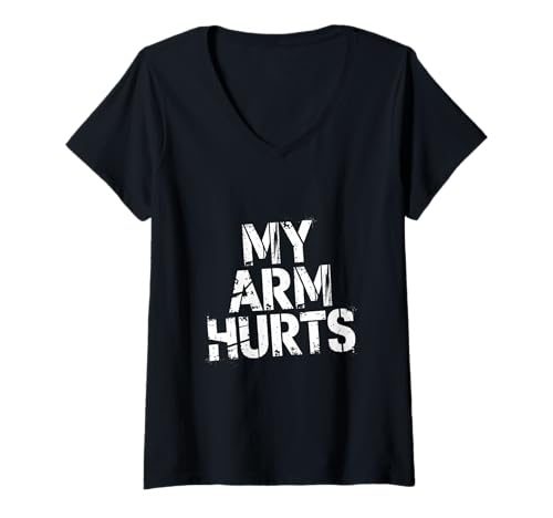 Damen My Arm Hurts Gym Workout Soreness - T-Shirt mit V-Ausschnitt von Fitness-Entschlossenheit und Schmerz