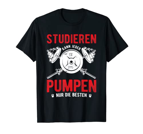 Herren Studieren Kann Jeder Pumpen Nur die Besten Fitness T-Shirt Herren Studieren Kann Jeder Pumpen Nur die Besten Fitness T-Shirt von Fitness Gym Pumpen Sprüche - Studieren kann jeder!