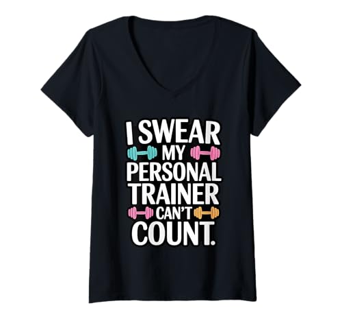 Damen Ich schwöre, Mein Personal Trainer kann Nicht zählen T-Shirt mit V-Ausschnitt Damen Ich schwöre, Mein Personal Trainer kann Nicht zählen T-Shirt mit V-Ausschnitt von Fitness Humor Gym Motivation Workout