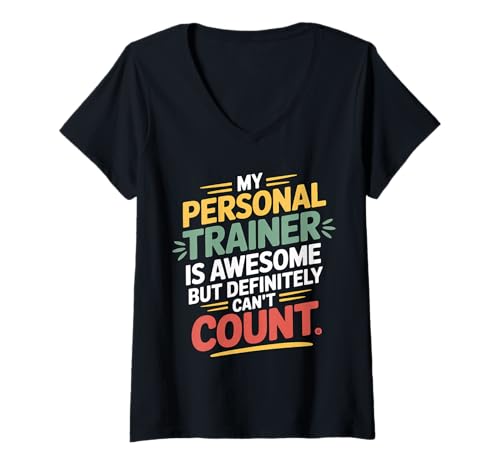 Damen Trainer's Great Just Can't Count Reps Right |- T-Shirt mit V-Ausschnitt Damen Trainer's Great Just Can't Count Reps Right |- T-Shirt mit V-Ausschnitt von Fitness -Humor -Vertreter Fitnessstudio Zitate