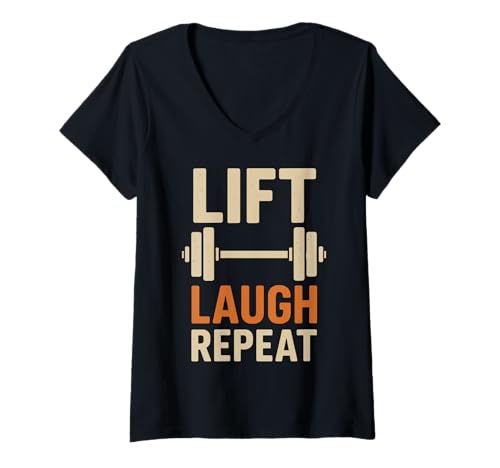 Damen Lift Laugh Repeat Lustig Sport Spruch T-Shirt mit V-Ausschnitt Damen Lift Laugh Repeat Lustig Sport Spruch T-Shirt mit V-Ausschnitt von Fitness Motivation Humor Krafttraining
