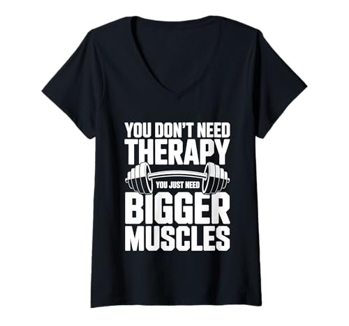 Damen You Don't Need Therapy You Just Need Bigger Muscles - T-Shirt mit V-Ausschnitt Damen You Don't Need Therapy You Just Need Bigger Muscles - T-Shirt mit V-Ausschnitt von Fitnesshebekraft Inspiration