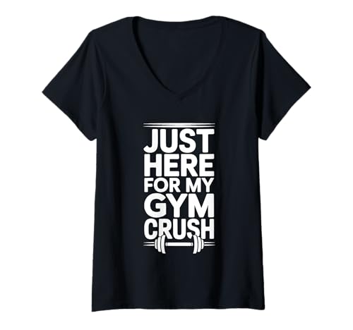 Damen Just Here for My Gym Crush Fitness -Übungsmotivation - T-Shirt mit V-Ausschnitt Damen Just Here for My Gym Crush Fitness -Übungsmotivation - T-Shirt mit V-Ausschnitt von Fitnessstudio -Liebhaber Workout Crush Motivation