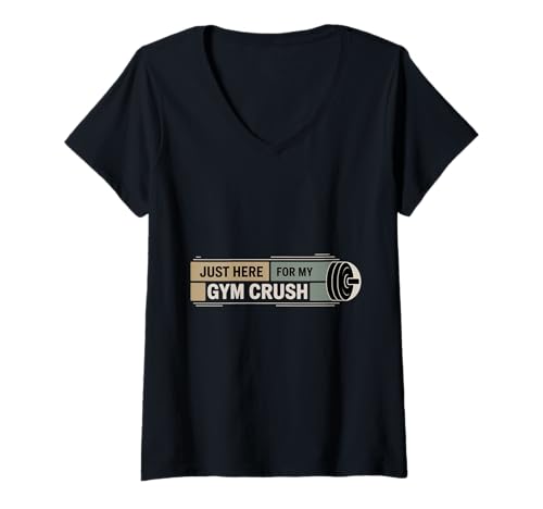 Damen Just Here for My Gym Crush Fitness -Übungsmotivation T-Shirt mit V-Ausschnitt Damen Just Here for My Gym Crush Fitness -Übungsmotivation T-Shirt mit V-Ausschnitt von Fitnessstudio -Liebhaber Workout Crush Motivation