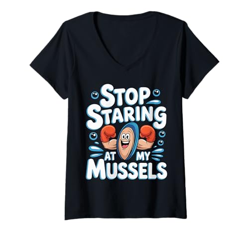 Damen Stop Staring at My Mussels Workout Seafood Pun |- T-Shirt mit V-Ausschnitt Damen Stop Staring at My Mussels Workout Seafood Pun |- T-Shirt mit V-Ausschnitt von Fitnessstudio -Muskeln Meeresfrüchte Wortspiel