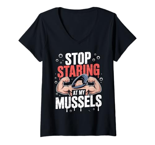 Damen Stop Staring at My Mussels Workout Seafood Pun |- T-Shirt mit V-Ausschnitt Damen Stop Staring at My Mussels Workout Seafood Pun |- T-Shirt mit V-Ausschnitt von Fitnessstudio -Muskeln Meeresfrüchte Wortspiel