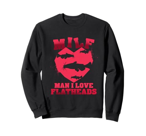 Flachkopfwels Man I Love Flatheads Sweatshirt Flachkopfwels Man I Love Flatheads Sweatshirt von Flachkopfwels