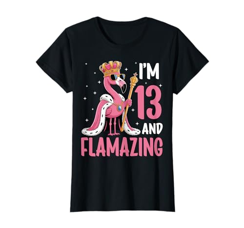 I'm 13 Year and Flamazing Flamingo Queen 13th Birthday Girl T-Shirt von Flamingo 13th Birthday Gifts Co.