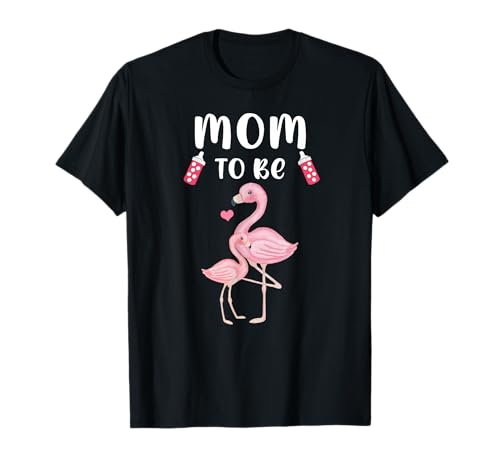 Mom To Be Flamingo Babyparty für Mädchen T-Shirt Mom To Be Flamingo Babyparty für Mädchen T-Shirt von Flamingo Girl Baby Shower Clothing For Mom