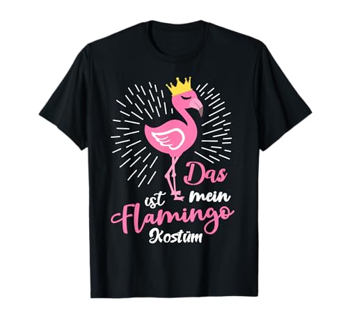 Flamingo Kostüm Fasching Tierkostüm Herren Damen Kinder T-Shirt Flamingo Kostüm Fasching Tierkostüm Herren Damen Kinder T-Shirt von Flamingo Kostüm Karnevalskostüm Karneval lustig