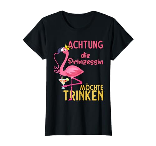 Flamingo Saufen Mädels Mallorca Party Outfit Prinzessin Sauf T-Shirt von Flamingo Party Mädelsabend Junggesellinnenabschied