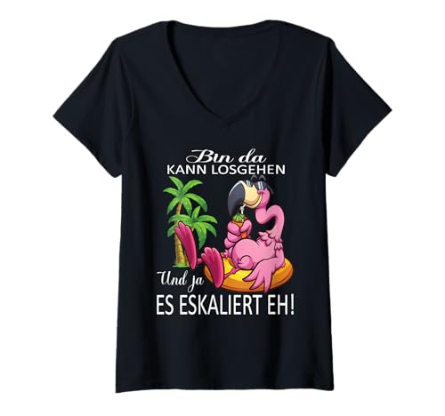 Damen Flamingo Bin da kann losgehen und ja es eskaliert eh Kostüm T-Shirt mit V-Ausschnitt Damen Flamingo Bin da kann losgehen und ja es eskaliert eh Kostüm T-Shirt mit V-Ausschnitt von Flamingo Partykostüm für Mädelsabend Kaneval