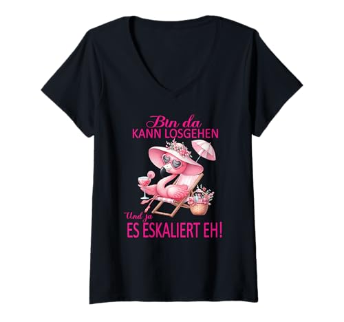 Damen Flamingo Bin da kann losgehen und ja es eskaliert eh Kostüm T-Shirt mit V-Ausschnitt von Flamingo Partykostüm für Mädelsabend Partyshirt