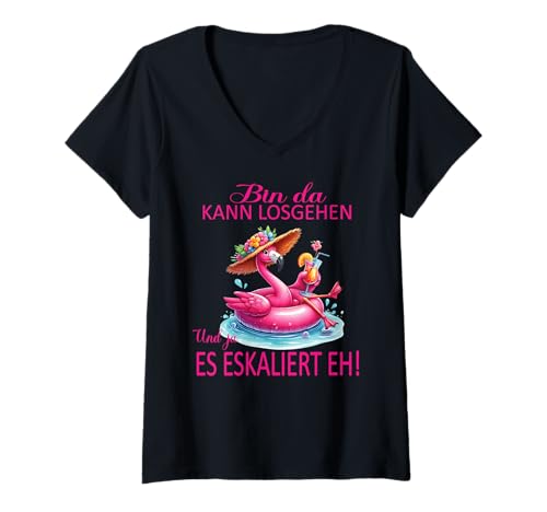 Damen Flamingo Bin da kann losgehen und ja es eskaliert eh Kostüm T-Shirt mit V-Ausschnitt von Flamingo Partykostüm für Mädelsabend Partyshirt