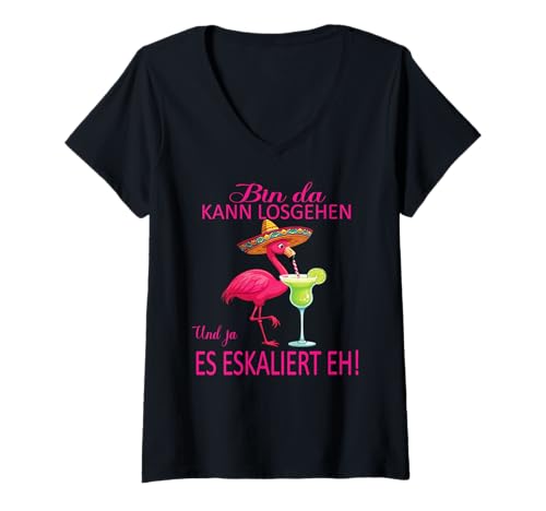Damen Flamingo Bin da kann losgehen und ja es eskaliert eh Kostüm T-Shirt mit V-Ausschnitt von Flamingo Partykostüm für Mädelsabend Partyshirt