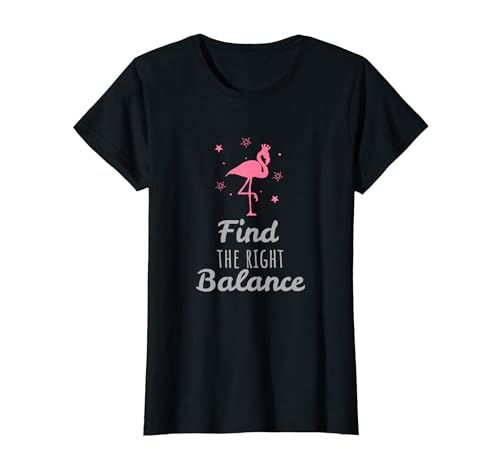 Damen Flamingo Shirt Damen Find the right Balance Damen Flamingo Shirt Damen Find the right Balance von Flamingo T-Shirts by TR