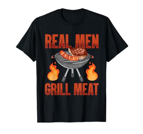 Echte Männer Grillen Fleisch T-Shirt Echte Männer Grillen Fleisch T-Shirt von Flammenbeherrschung
