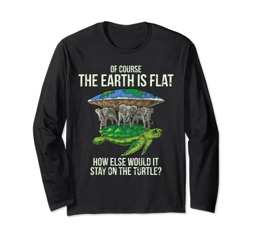 Flat Earth Society T-Shirt Schildkröte Elefanten Herren Damen Geschenk Langarmshirt von Flat Earth Shirt Funny Gift World Conspiracy