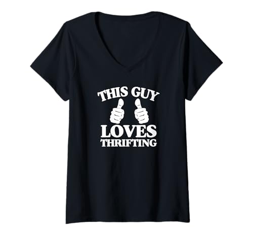 Damen Dieser Typ liebt es, zwei Daumen zu sparsam zu machen T-Shirt mit V-Ausschnitt von Flea Market Thrifting Merch for Yard Sale Mornings