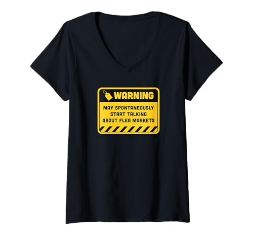 Damen Warnung kann spontan über Flohmärkte sprechen T-Shirt mit V-Ausschnitt von Flea Market Thrifting Merch for Yard Sale Mornings