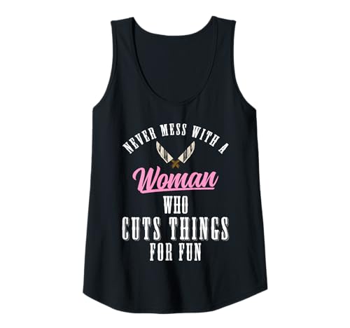 Damen Never Mess With A Woman Who Cuts Things Meat Cutter Butcher Tank Top Damen Never Mess With A Woman Who Cuts Things Meat Cutter Butcher Tank Top von Fleischer Fleisch Schneider Metzger