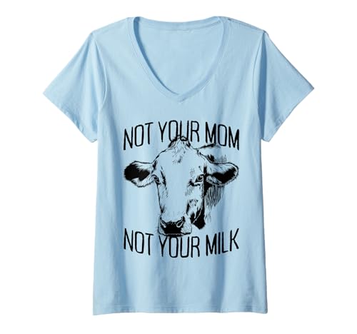 Damen Not Your Mom Not Your Milk Mum Vegetarier Milch Go Vegan T-Shirt mit V-Ausschnitt Damen Not Your Mom Not Your Milk Mum Vegetarier Milch Go Vegan T-Shirt mit V-Ausschnitt von Fleischlos Veggie Tierlieb - Sprüche für Veganer