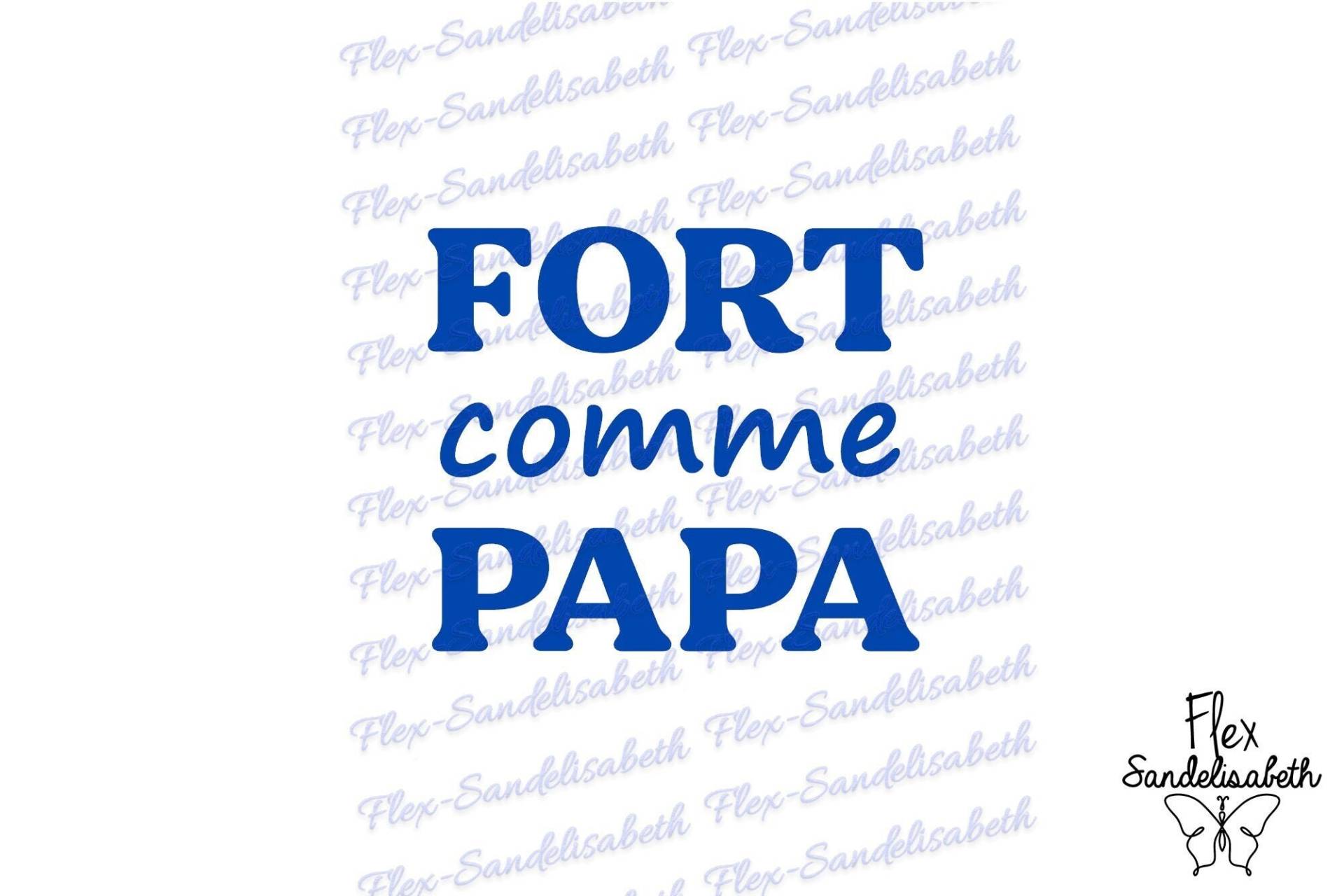 stark Wie Papa Vatertag Geburt Flex Bügelbild Textiltransfer Größe Und Farbe Nach Wahl von Flexsandelisabethpro