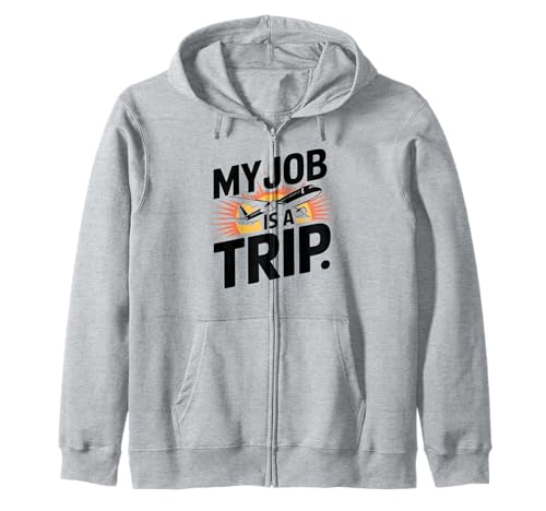 Pilotes Funny Men Women Flight Attendant My Job is A Trip Kapuzenjacke von Flight Attendant Pilotes outfits