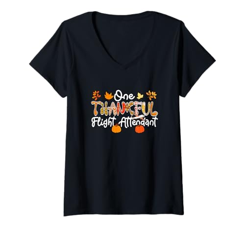 Damen EIN dankbarer Flugbegleiter, Thanksgiving, Herbst, stolzer Job T-Shirt mit V-Ausschnitt von Flight Attendant Thanksgiving Costume