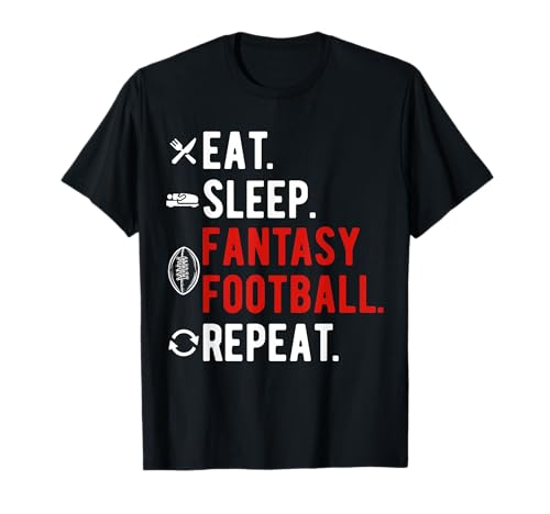 Eat Sleep Fantasy Football Repeat Men Women Fantasy Football T-Shirt Eat Sleep Fantasy Football Repeat Men Women Fantasy Football T-Shirt von Flo Design Fantasy Football Outfits