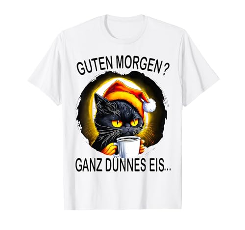 Guten Morgen Ganz dünnes Eis Katze Damen Herren katze lustig T-Shirt Guten Morgen Ganz dünnes Eis Katze Damen Herren katze lustig T-Shirt von Flo Design Guten Morgen Outfits