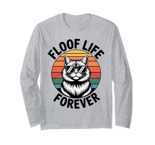 Floof Life Katze Männer Frauen Kinder Geschenk Langarmshirt Floof Life Katze Männer Frauen Kinder Geschenk Langarmshirt von Floof Life Forever