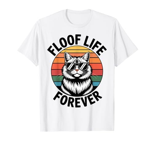 Floof Life Katze Männer Frauen Kinder Geschenk T-Shirt Floof Life Katze Männer Frauen Kinder Geschenk T-Shirt von Floof Life Forever