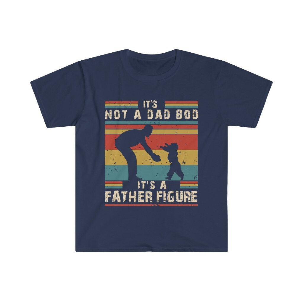 Es Ist Nicht Ein Vater Bod Es Figur T Shirt Papa Geschenk Lustige Seine Retro Vintage Vatertag Es Ist Nicht Ein Vater Bod Es Figur T Shirt Papa Geschenk Lustige Seine Retro Vintage Vatertag von Flooka