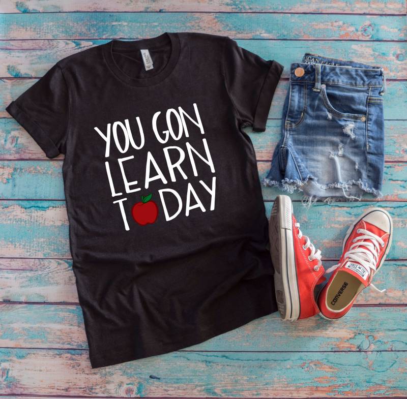 Sie Gon Lernen Heute T-Shirt | Lehrer-Shirt Geschenk Für Lehrer Zurück Zur Schule Kurzarm-Unisex von FlopTheWorld
