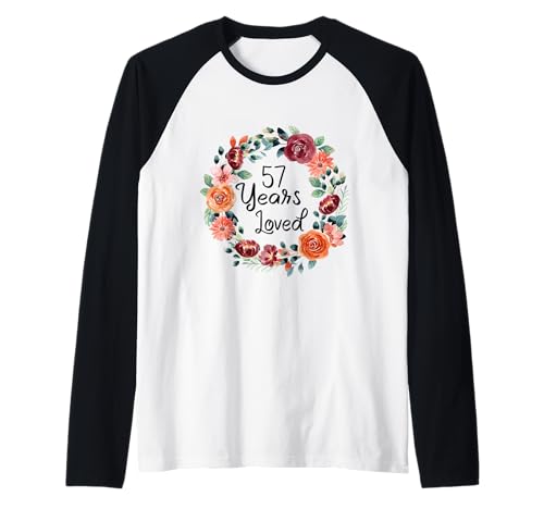 57 Years Loved 57th Birthday Floral Wreath Loved for Women Raglan von Floral 57 Years old Loved Gifts for Mom Grandma