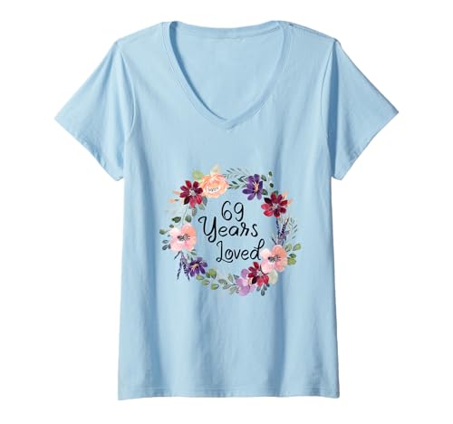 Damen 69 Years Loved Floral 69th Birthday Women 69 Years Loved T-Shirt mit V-Ausschnitt von Floral 69 Years Old Gifts for Mom Grandma