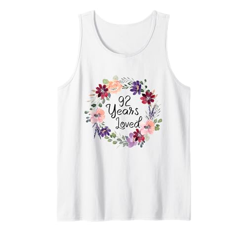 92 Years Loved Floral 92th Birthday Women 92 Years Loved Tank Top 92 Years Loved Floral 92th Birthday Women 92 Years Loved Tank Top von Floral 92 Years Old Gifts for Mom Grandma