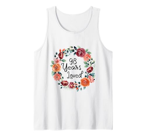 98 Years Loved 98th Birthday Floral Wreath Loved for Women Tank Top von Floral 98 Years old Loved Gifts for Mom Grandma