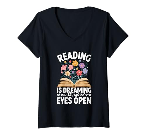 Damen Lesen ist Träumen mit offenen Augen T-Shirt mit V-Ausschnitt Damen Lesen ist Träumen mit offenen Augen T-Shirt mit V-Ausschnitt von Floral Book Lovers Inspirational Quotes