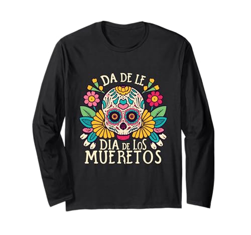 Floral Sugar Skull Day of Dead Dia de Los Muertos Damen Mädchen Langarmshirt von Floral Sugar Skull Day of Dead Dia de Los Muertos