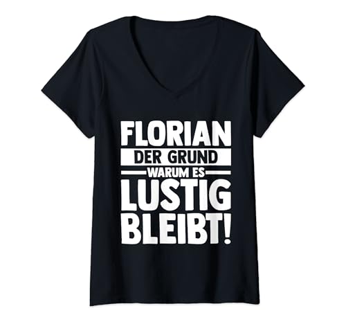 Damen Vorname Florian T-Shirt mit V-Ausschnitt Damen Vorname Florian T-Shirt mit V-Ausschnitt von Florian Flo Geschenk