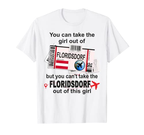 Floridsdorf Girl - Floridsdorf Bordkarte - Floridsdorf T-Shirt Floridsdorf Girl - Floridsdorf Bordkarte - Floridsdorf T-Shirt von Floridsdorf Home City - Vienna Outfits & Designs