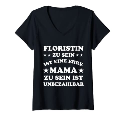 Damen Floristin Spruch Florist Beruf Floristik Floristin T-Shirt mit V-Ausschnitt Damen Floristin Spruch Florist Beruf Floristik Floristin T-Shirt mit V-Ausschnitt von Floristin Sprüche Lustige Florist Designs