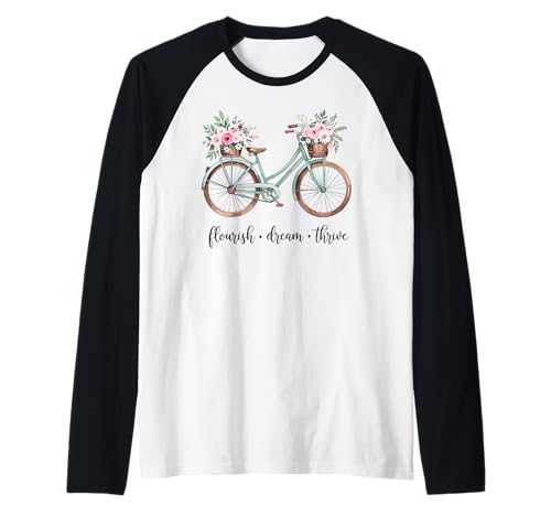 Flourish Dream Thrive Floral Bike Damen Cute Raglan Flourish Dream Thrive Floral Bike Damen Cute Raglan von Flourish Dream Thrive Bike Lovers Casual Wear