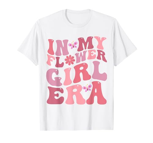 In My Flower Girl Era Lustiges süßes Blumenmädchen Retro Groovy T-Shirt In My Flower Girl Era Lustiges süßes Blumenmädchen Retro Groovy T-Shirt von Flower Girl A Bridesmaid Proposal Flower Girl tees